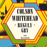Reguły gry - Colson Whitehead - audiobook