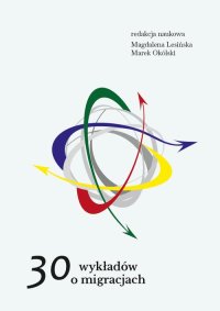 30 wykładów o migracjach - Marek Okólski - ebook