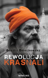 Rewolucja krasnali - Rozalia Dmochowska - ebook