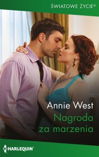 Nagroda za marzenia - Annie West - ebook