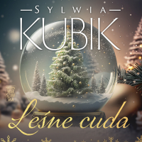 Leśne cuda - Sylwia Kubik - audiobook