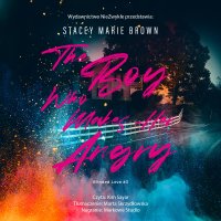 The Boy Who Makes Her Angry - Stacey Marie Brown - audiobook