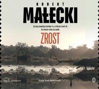 Zrost - Robert Małecki - audiobook