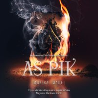 As Pik - Monika Madej - audiobook