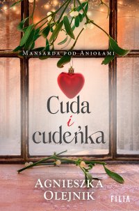 Cuda i cudeńka - Agnieszka Olejnik - ebook