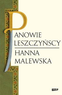 Panowie Leszczyńscy - Hanna Malewska - ebook