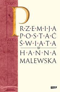 Przemija postać świata - Hanna Malewska - ebook