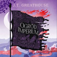 Ogród imperium - J.T. Greathouse - audiobook