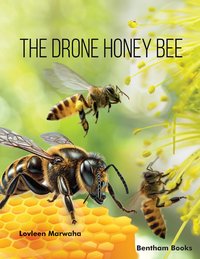 The Drone Honey Bee - Lovleen Marwaha - ebook