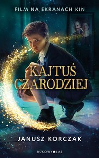 Kajtuś czarodziej - Janusz Korczak - ebook