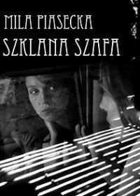 Szklana szafa - Mila Piasecka - ebook