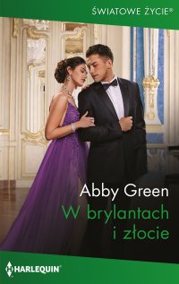 W brylantach i złocie - Abby Green - ebook