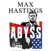 Abyss - Max Hastings - audiobook