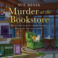 Murder at the Bookstore - Sue Minix - audiobook