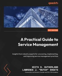 A Practical Guide to Service Management - Keith D. Sutherland - ebook