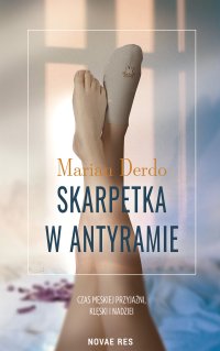 Skarpetka w antyramie - Marian Derdo - ebook