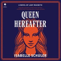 Queen Hereafter - Isabelle Schuler - audiobook