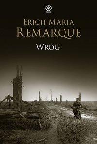 Wróg - Erich Maria Remarque - ebook