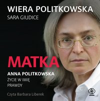 Matka. Anna Politkowska