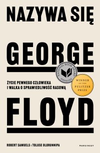 Nazywa się George Floyd - Robert Samuels - ebook