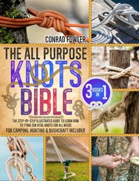 The All Purpose Knots Bible - Conrad Fowler - ebook