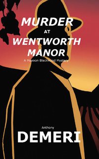 Murder at Wentworth Manor - Anthony Demeri - ebook