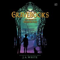 Gravebooks - J. A. White - audiobook