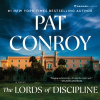 Lords of Discipline - Pat Conroy - audiobook