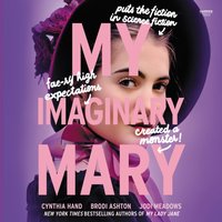My Imaginary Mary - Cynthia Hand - audiobook
