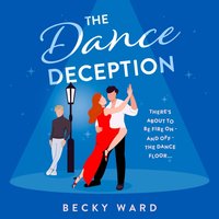Dance Deception - Becky Ward - audiobook