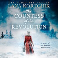 Countess of the Revolution - Lana Kortchik - audiobook