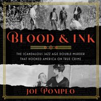 Blood & Ink - Joe Pompeo - audiobook