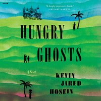 Hungry Ghosts - Kevin Jared Hosein - audiobook