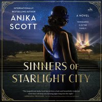 Sinners of Starlight City - Anika Scott - audiobook
