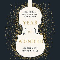 Year of Wonder - Clemency Burton-Hill - audiobook