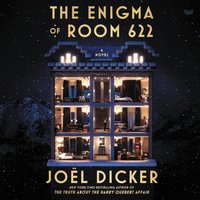 Enigma of Room 622 - Joel Dicker - audiobook