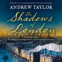 Shadows of London - Andrew Taylor - audiobook