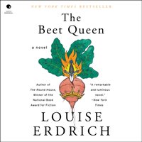 Beet Queen - Louise Erdrich - audiobook