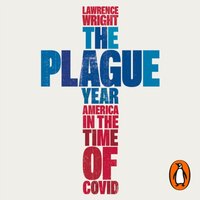 Plague Year - Lawrence Wright - audiobook