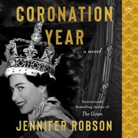 Coronation Year - Jennifer Robson - audiobook