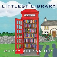 Littlest Library - Poppy Alexander - audiobook