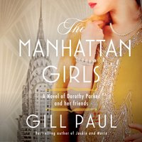 Manhattan Girls - Gill Paul - audiobook