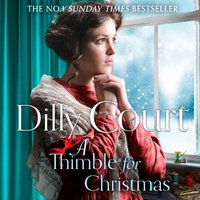 Thimble for Christmas - Dilly Court - audiobook