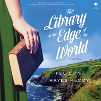 Library at the Edge of the World - Felicity Hayes-McCoy - audiobook