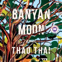 Banyan Moon - Thao Thai - audiobook