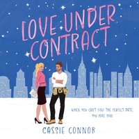 Love Under Contract - Cassie Connor - audiobook