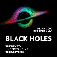 Black Holes - Jeff Forshaw - audiobook