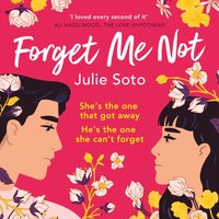 Forget Me Not - Julie Soto - audiobook