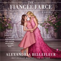 Fiancee Farce - Alexandria Bellefleur - audiobook