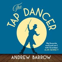 Tap Dancer - Andrew Barrow - audiobook